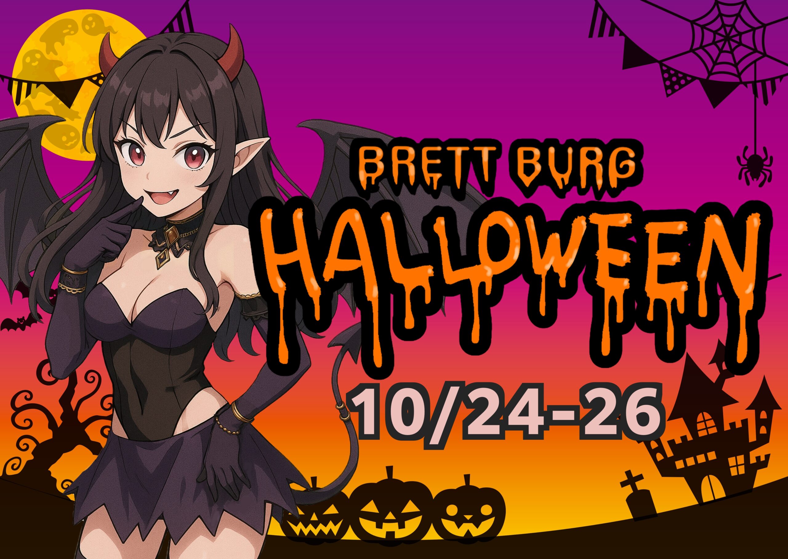 【10/24~26】BRETT BURG HELLOWEEN